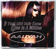 Aaliyah - If Your Girl Only Knew CD 1